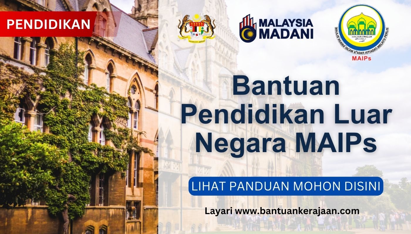 Bantuan Pendidikan Luar Negara MAIPs