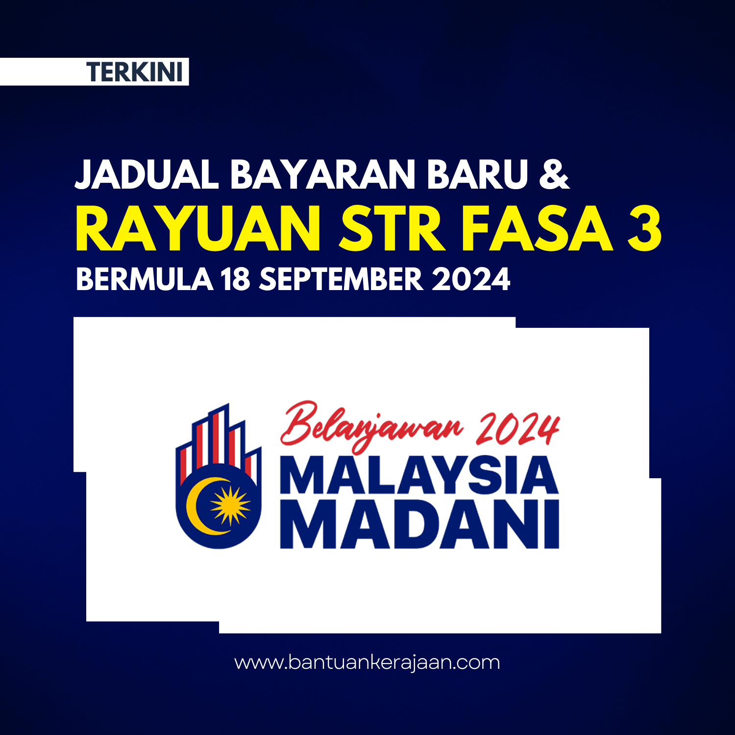 Jadual Bayaran Baru dan Rayuan STR Fasa 3 - Bantuan Kerajaan (1)