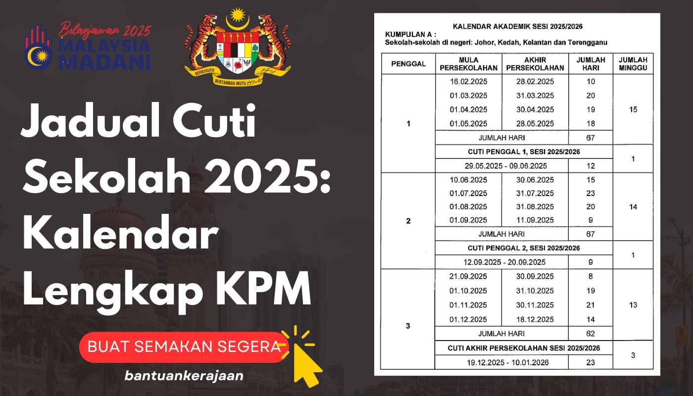 Jadual Cuti Sekolah 2025