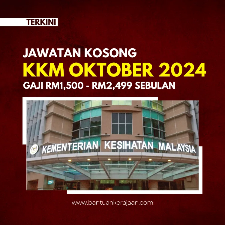 Jawatan Kosong KKM - Bantuan Kerajaan (1)