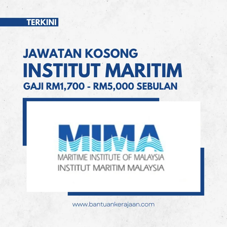 Jawatan Kosong Institut Maritim Malaysia - Bantuan Kerajaan (1)