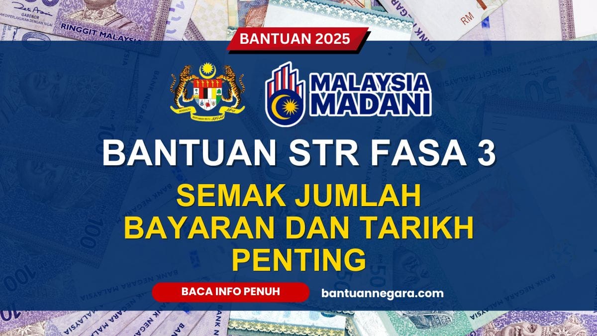 BANTUAN STR FASA 3 2025