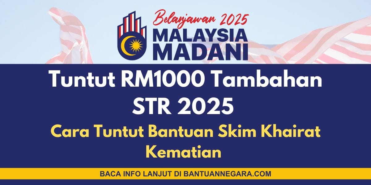 RM1000 Tambahan STR 2025