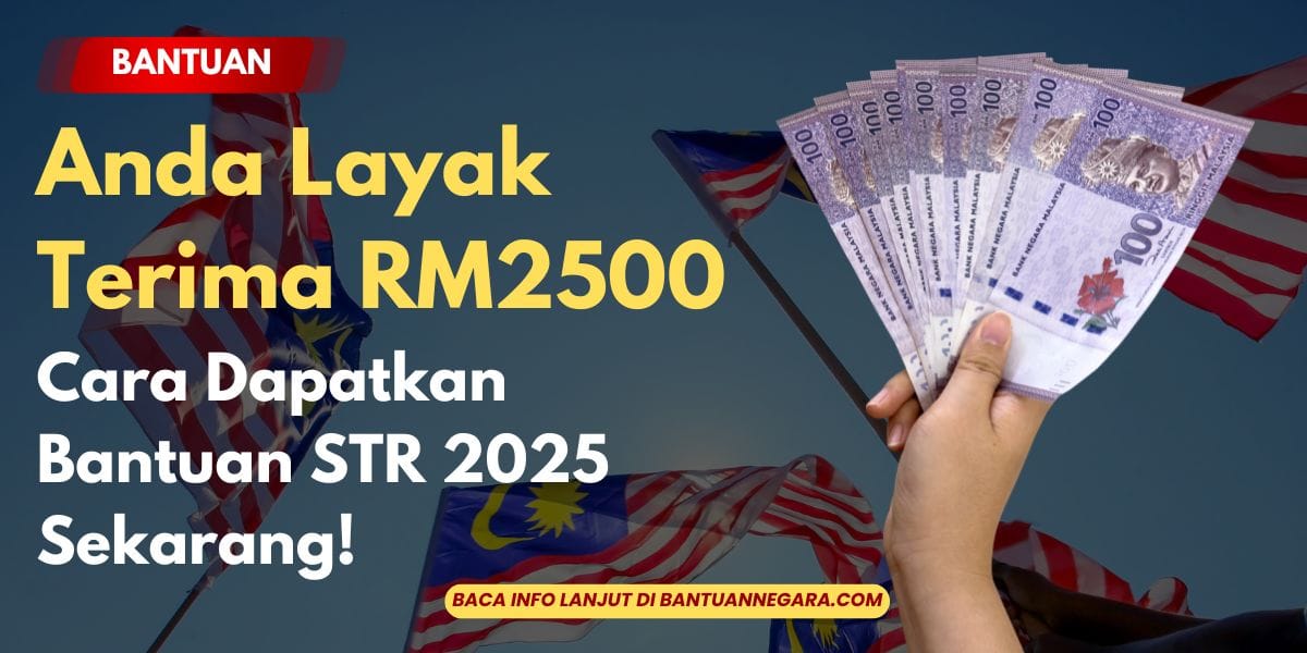 bantuan str rm2500