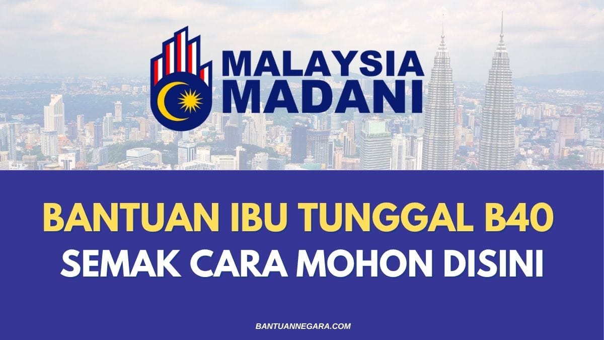 BANTUAN IBU TUNGGAL B40