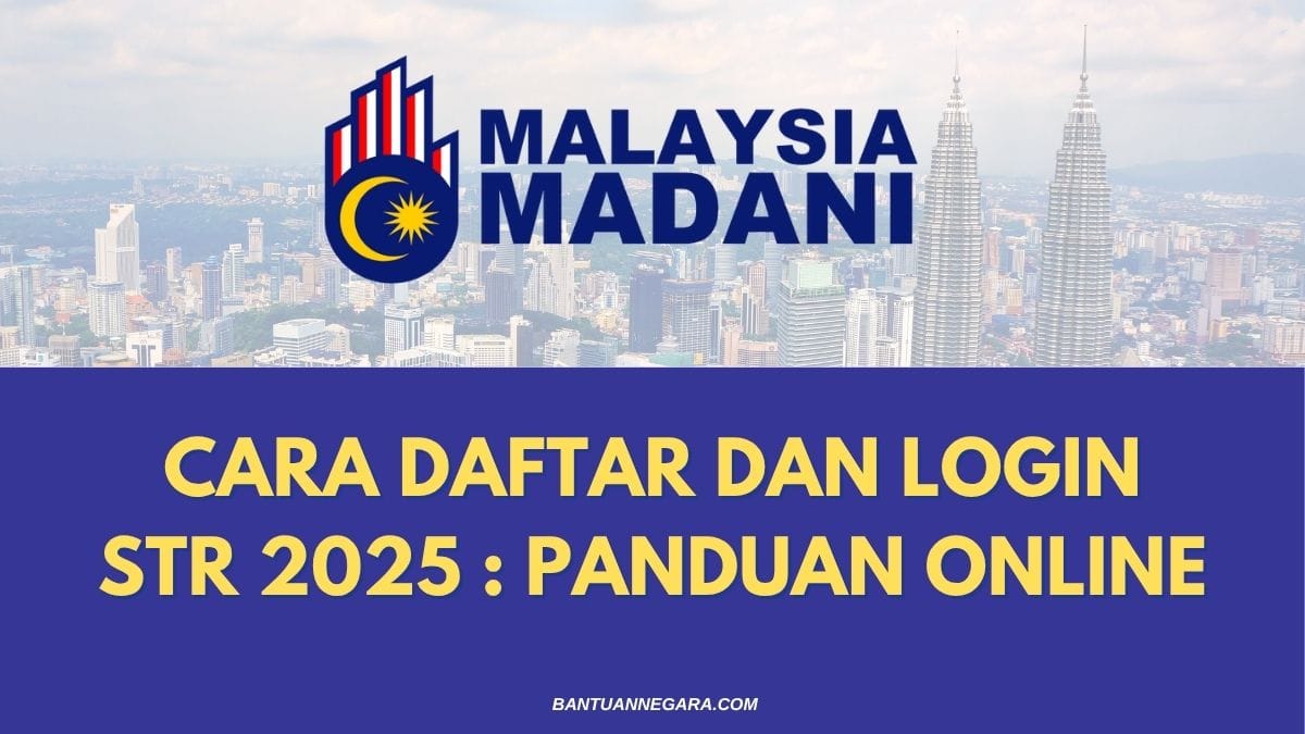 CARA DAFTAR DAN LOGIN STR 2025 : PANDUAN ONLINE