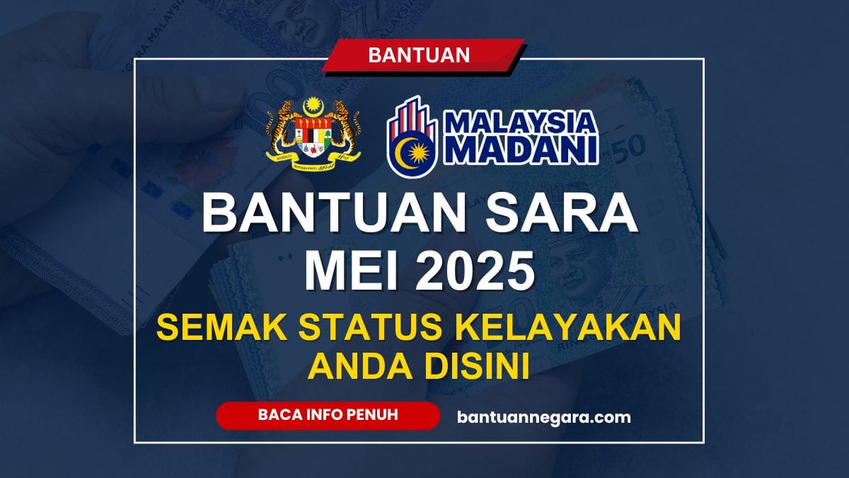 BANTUAN SARA MEI 2025