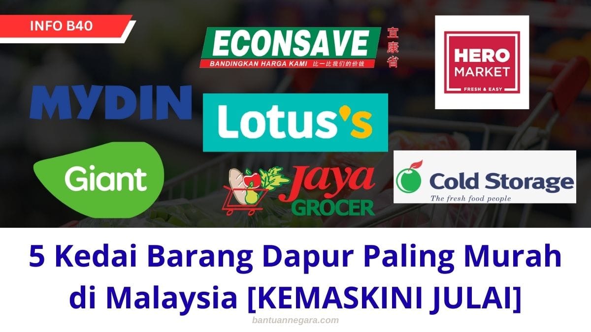 5 Kedai Barang Dapur Paling Murah di MalaysiA [KEMASKINI JULAI]