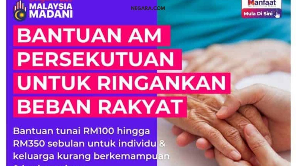 Bantuan Am Persekutuan 2025: Cara Memohon RM350 Sebulan – Panduan Lengkap