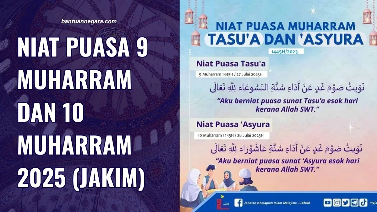 NIAT PUASA 9 MUHARRAM DAN 10 MUHARRAM 2025 (JAKIM)