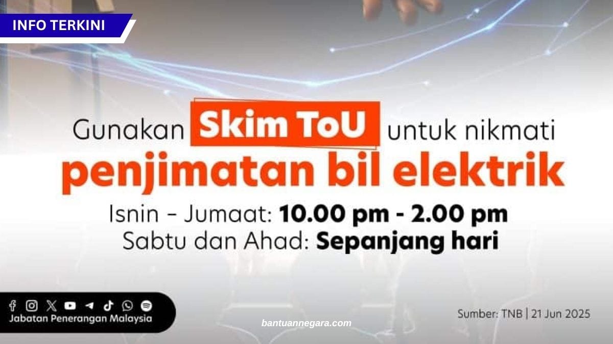 Skim T.O.U TNB: Cara Mudah Jimat Bil Elektrik Setiap Bulan – Daftar Sekarang!