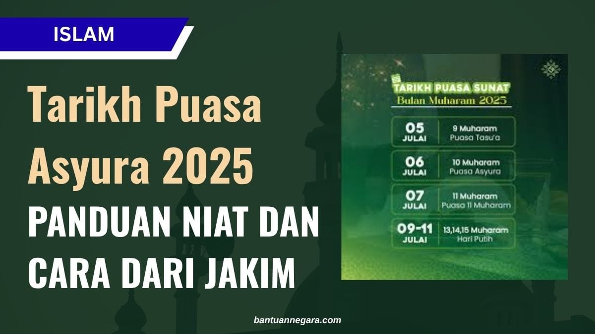 Tarikh Puasa Asyura 2025 PANDUAN NIAT DARI JAKIM